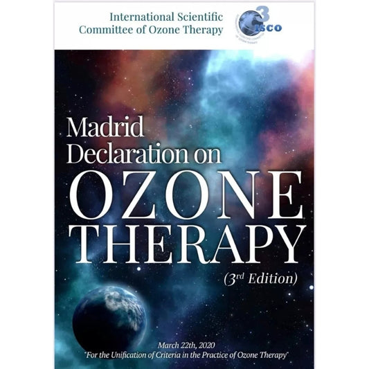 Declaração De Madrid Sobre Ozonioterapia (3º Edição/Atualizada)